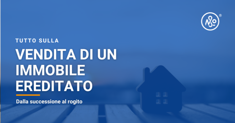 La vendita di un immobile ereditato